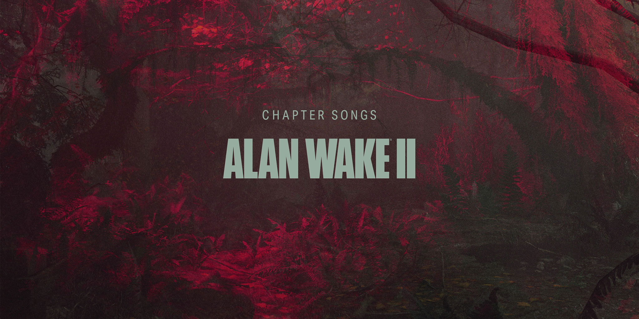 Alan Wake 2: Chapter Songs — Alan Wake